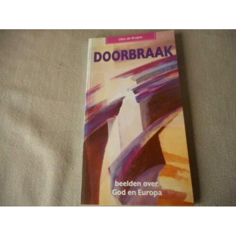 Doorbraak - Otto de Bruijne