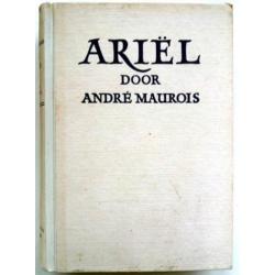 André Maurois - Ariel, het leven van Shelley