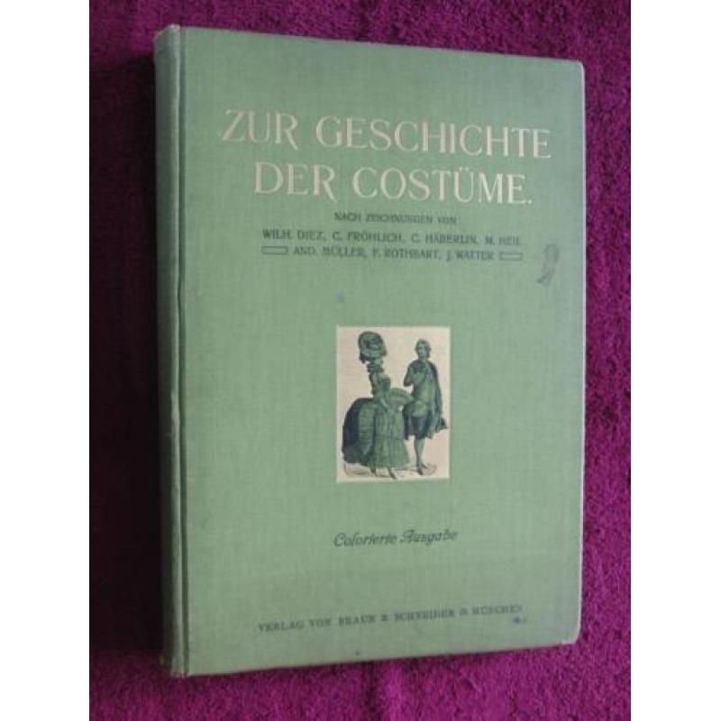 Zur Geschichte der Costüme - Kostuums ± 1880